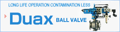 Duax Ball Valve